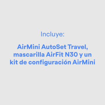CPAP AirMini AutoSet Travel con AirFit N30 Kit de ResMed